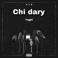 Yaghi – Chi Dary